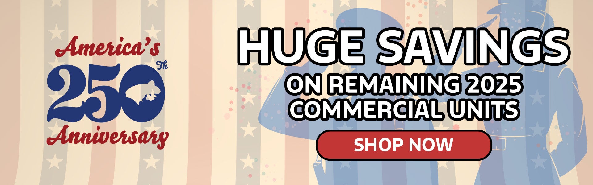 Savings on Remaining 2025 Commercial Units!